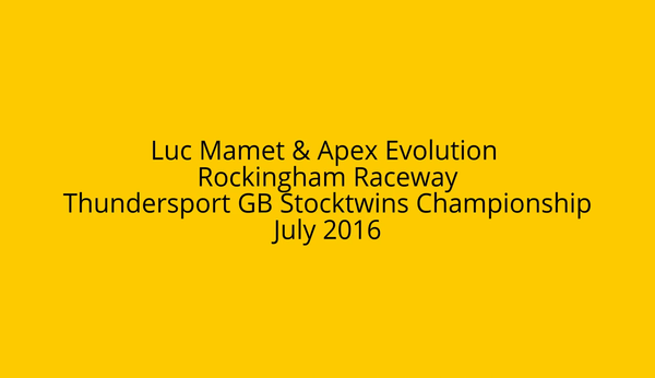 ThundersportGB Stocktwins : Rockingham Raceway July 2016